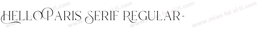 Hello Paris Serif Regular字体转换